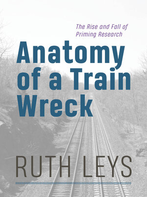 cover image of Anatomy of a Train Wreck